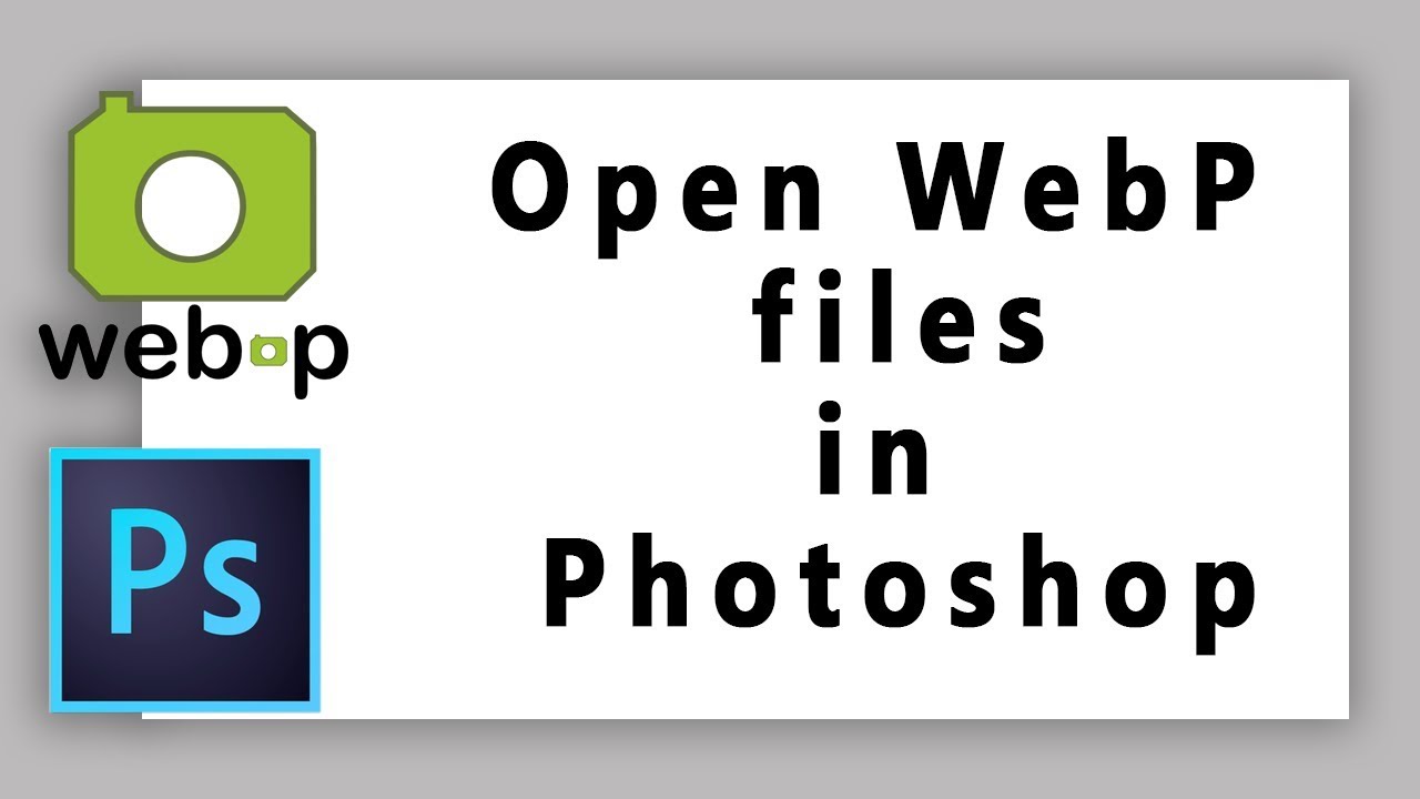 How To Open Webp File